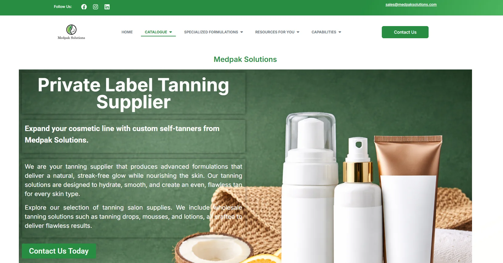 Medpak Solutions offers private label tanning supplies with various cosmetic products including bottles and tubes on a green background.